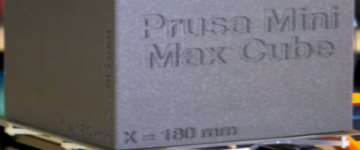 3d printed cube of maximum build volume of prusa mini+